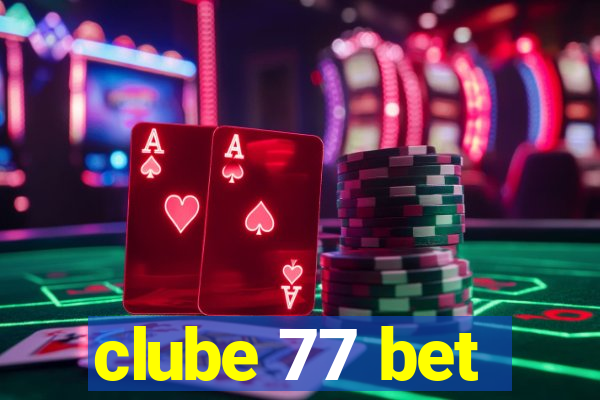 clube 77 bet